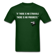 Load image into Gallery viewer, Struggle Before Progress T-Shirt - forest green