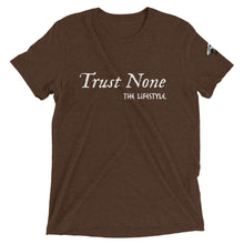 Load image into Gallery viewer, Trust None t-shirt
