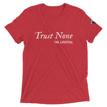 Load image into Gallery viewer, Trust None t-shirt
