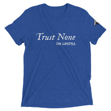 Load image into Gallery viewer, Trust None t-shirt
